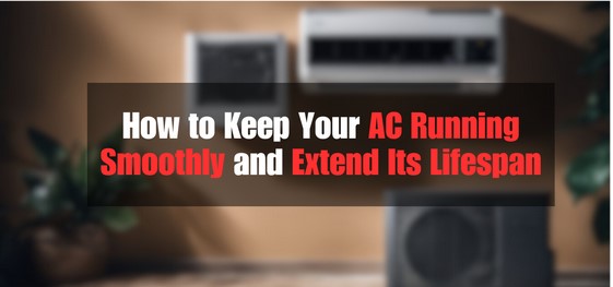 How to keep your AC running smoothly and extend its lifespan. How to keep your AC running smoothly and extend its lifespan.